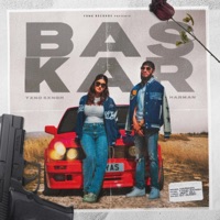 Bas Kar - Single - YXNG SXNGH & Harman