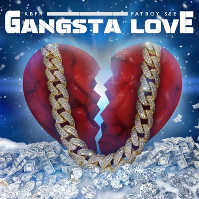 Gangsta Love - Single
