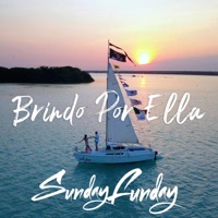 Brindo Por Ella - Single - Sunday Funday