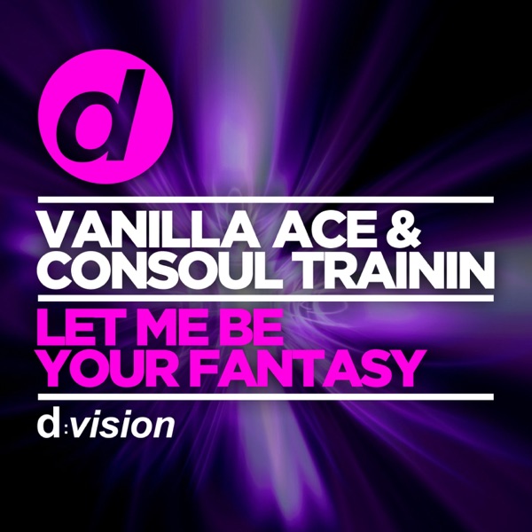 Let Me Be Your Fantasy - Single
