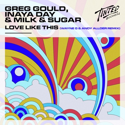 Love Like This (Wayne G & Andy Allder Remix) - Single