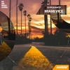 Miami Vice (Juanito Remix Radio) - Single