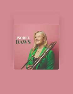 Isobel Dawsを聴いたり、ミュージックビデオを鑑賞したり、経歴やツアー日程などを確認したりしましょう！