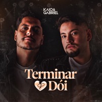 Terminar Dói (Ao Vivo) - Single - Kaio & Gabriel