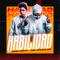 Habilidad - Single - Jonni jonito & Omo Chango Km