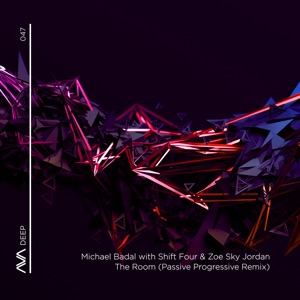 The Room (feat. Shift Four & Zoe Sky Jordan) [Passive Progressive Remix] - Single