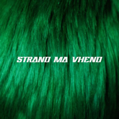 Strano ma Vheno - Vheno