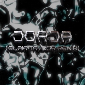 Jorja (Blair Taylor Remix) - Single