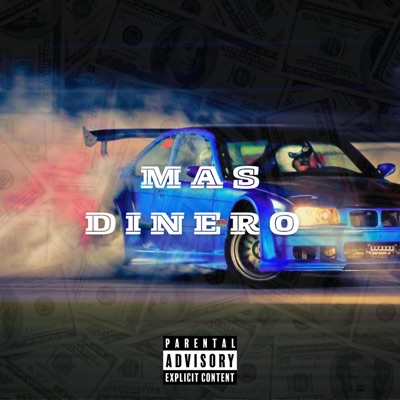 MAS DINERO (feat. JayyTeee) - Single