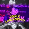 2000 É Lançamento - Single