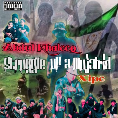 Struggle of a Mujahid