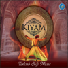Kıyam (Turkish Sufi Music) - Şevki Kahraman & Enver Barış
