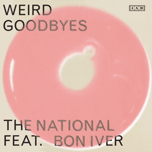 Art for Weird Goodbyes (feat. Bon Iver) by The National