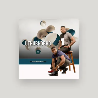 Listen to UTHUBHOBHO, watch music videos, read bio, see tour dates & more!