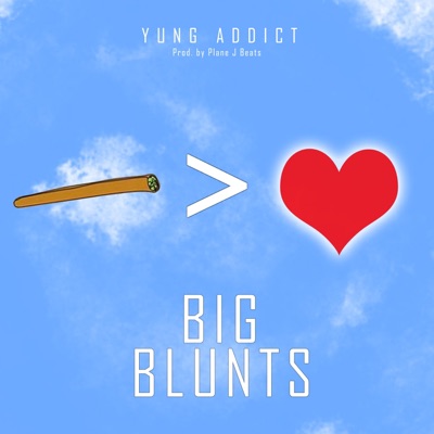 Big Blunts - Single