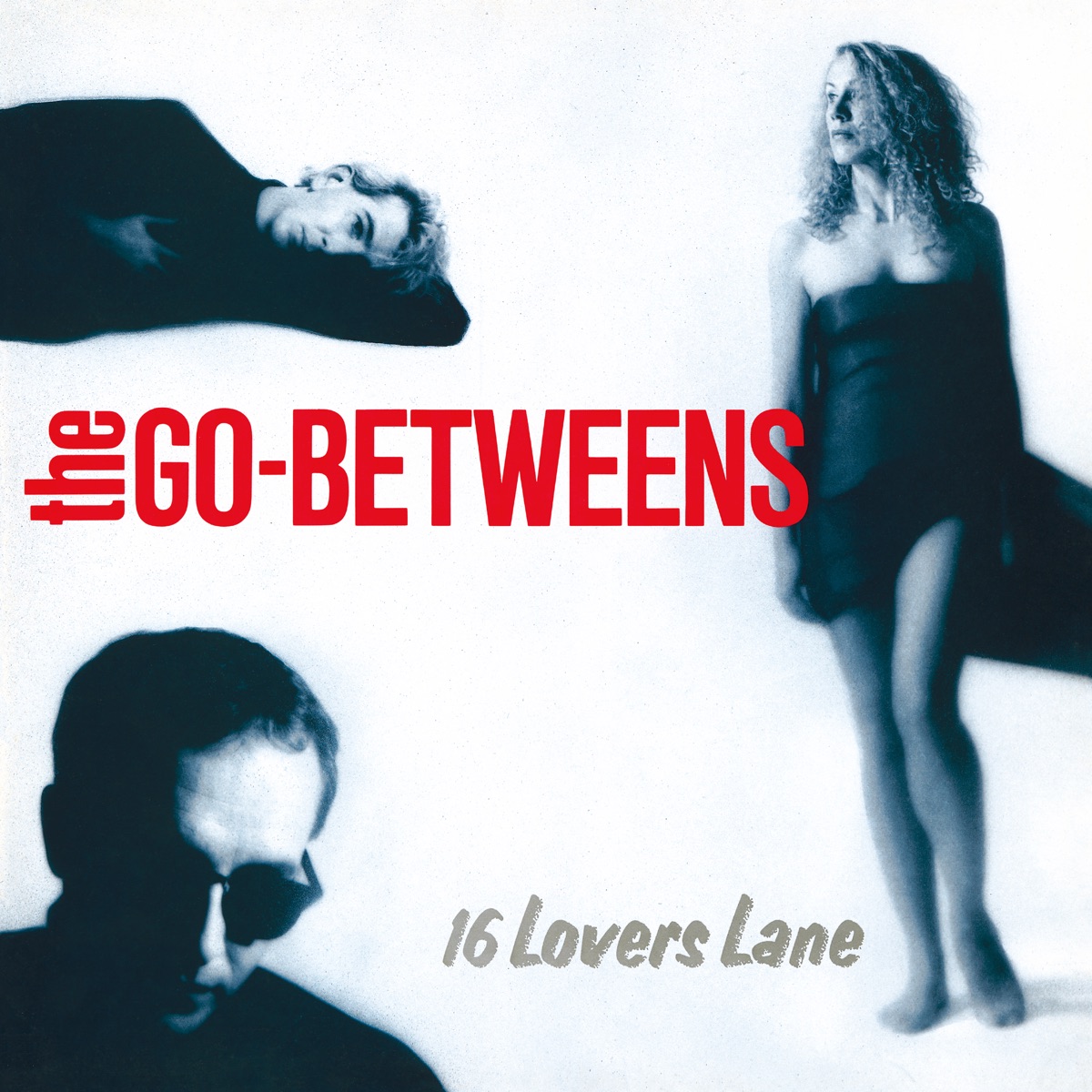 u200e16 Lovers Lane (Remastered) - Album by The Go-Betweens - Apple Music