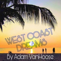 West Coast Dreams - Single - Adam Vanhoose