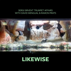 Likewise (with David Mengual & Ramon Prats)