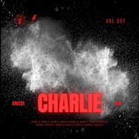 Charlie - Single - Greesy