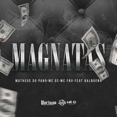 Magnatas (feat. MC Balbuena) - Single