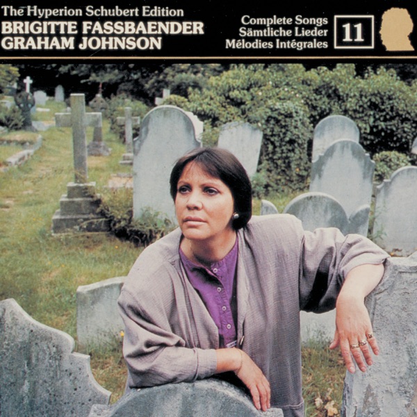 Schubert: Hyperion Song Edition, Vol. 11 (Schubert & Death)