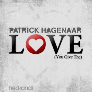 L.O.V.E. (You Give The) [Remixes] [feat. AMPM] - Single