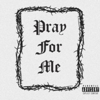 Pray For Me - Single - Always November