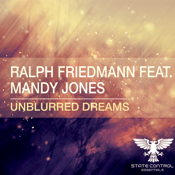 Unblurred Dreams (feat. Mandy Jones) - Single - Ralph Friedman