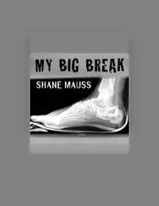 Listen to Shane Mauss, watch music videos, read bio, see tour dates & more!