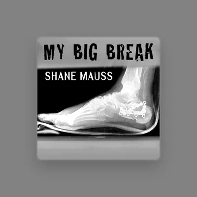 Listen to Shane Mauss, watch music videos, read bio, see tour dates & more!