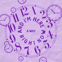 And I'm Here Right Now - Single - A-Why