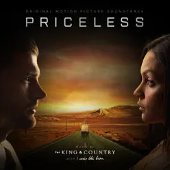 Priceless (Original Motion Picture Soundtrack) - For King & Country