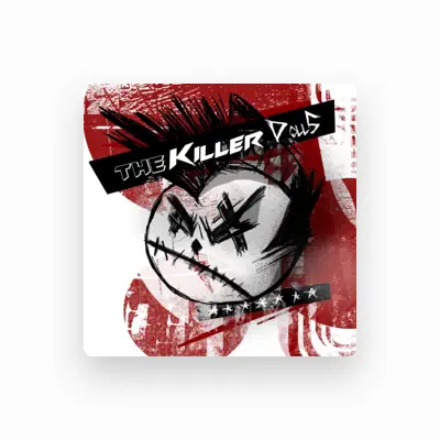 Listen to The Killer Dolls, watch music videos, read bio, see tour dates & more!