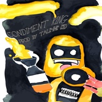 Condiment King - Single - Lord Dlew