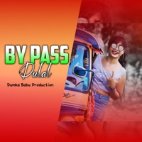 By Pass Dulal - Single - D/Sir