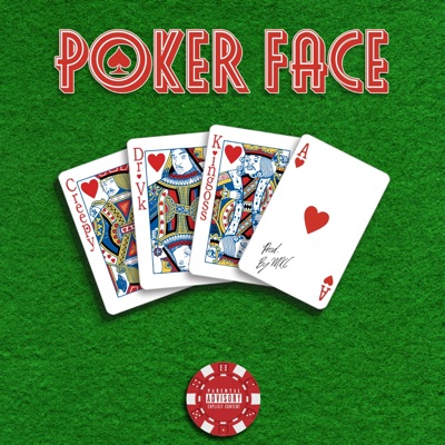 POKER FACE (feat. Creepy, DrVK & Kingoss) - Single
