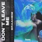 Don't Leave Me artwork