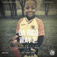 Da Rico Way 2: Frm Hw I C It - Esc Deez
