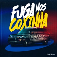 Fuga nos Coxinha - Single - MC Mathy & Basili no Beat