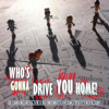 Who's Gonna Drive You Home?: The Diary of an Uber Driver, aka "Bad Uber" (Unabridged) - Charles Brickfield