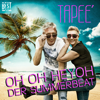 (Oh oh heyho) Der Summerbeat - Tapee'