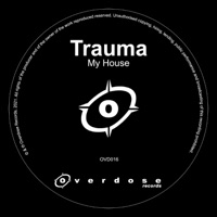 My House - Single - Trauma