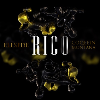 Rico (feat. Coqeéin Montana) - Single