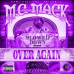 Over Again Slowed Down - Single