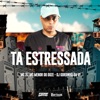 Ta Estressada - Single