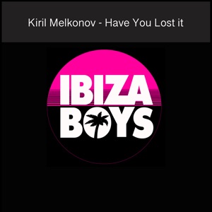 Have You Lost It - Single