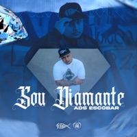 Sou Diamante - Single - ADS Escobar
