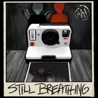 Still Breathing - Single - Anxiety Attacks!