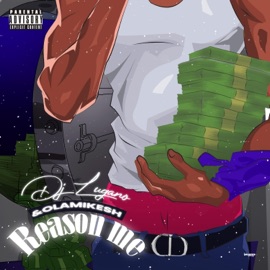 Reason Me (feat. Olamikesh) DJ Lugano