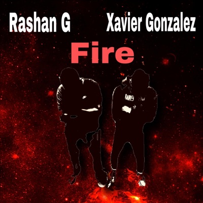 Fire (feat. Xavier Gonzalez) - Single